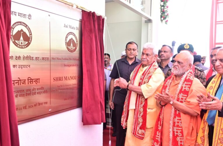 Jammu and Kashmir Lieutenant Governor opens new helipad for Vaishno Devi and Shiv Khori pilgrims
