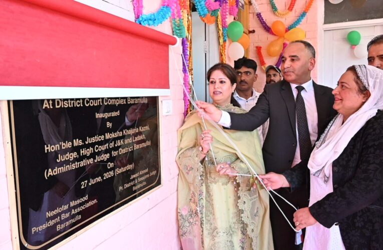 Justice Moksha Khujuria Kazmi Inspects Infrastructure and Launches New Facilities at Baramulla and Sopore Court Complexes