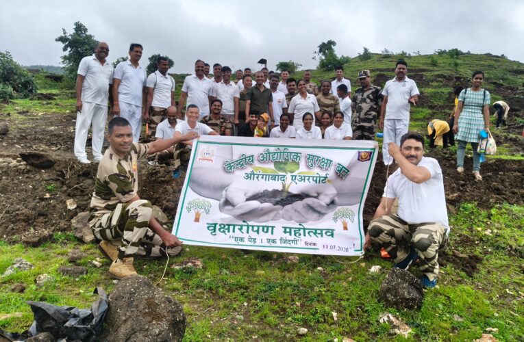 CISF Launches Mega Tree Plantation Drive Near Chhatrapati Sambhajinagar Airport